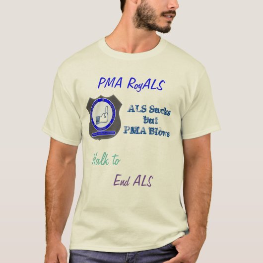 ALSを終えるPMAのRoyALSの歩行 Tシャツ (正面)