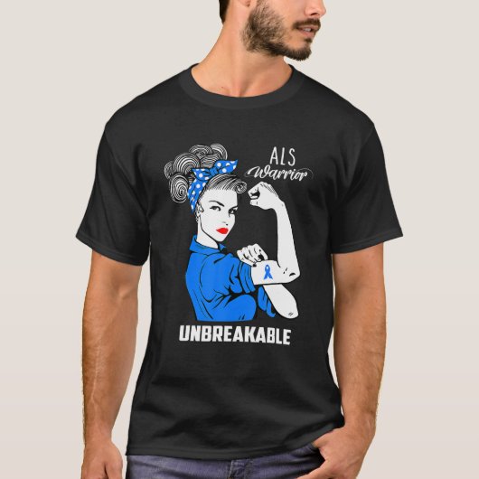 ALS Warrior Unbreakable ALS Awareness Gift Tシャツ (正面)