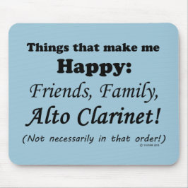 Alto Clarinetが私を幸せにする マウスパッド