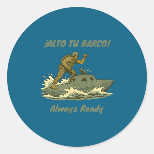 Alto Tu Barco! Coast Guard Novelty Gift ラウンドシール (正面)