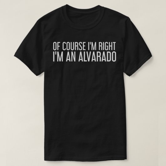 ALVARADO Gift Funny Surname Family Tree Birthday R Tシャツ (デザイン正面)