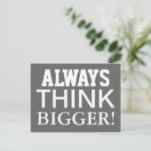 Alway 考え Bigger – ハガキやる気を起こさせるー ポストカード (スタンド正面)