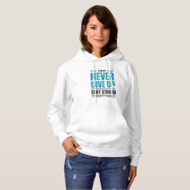 Alway Never Give Up – Motivational hoodie パーカ