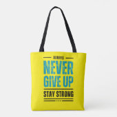 Alway Never Give Up – Motivational Tote bag トートバッグ (裏面)