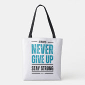 Alway Never Give Up – Motivational Tote bag トートバッグ (裏面)