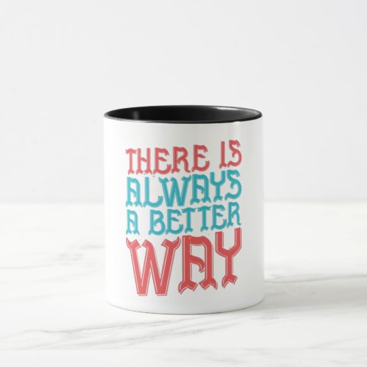 Always A Better Way - Innovative Strategy Graphic  マグカップ (中央)