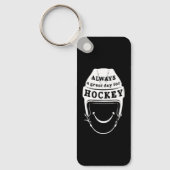 Always a Great Day for Hockey キーホルダー (正面)