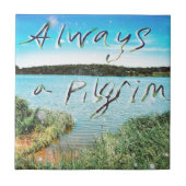 Always A Pilgrim タイル (正面)