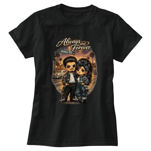 Always and Forever Tシャツ