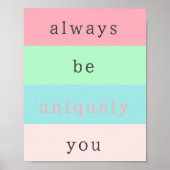 Always Beポジティユニークブ感動的引用文 ポスター (正面)