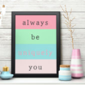 Always Beポジティユニークブ感動的引用文 ポスター