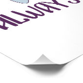 Always Be 素晴らし - Groovyヴィンテージ花 ポスター (コーナー)