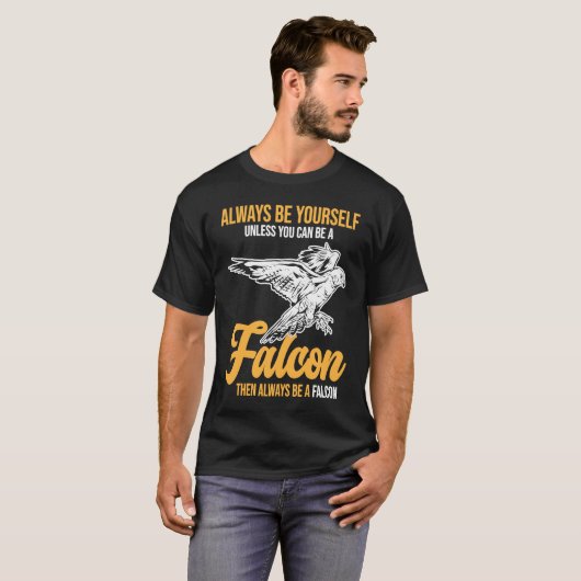 Always Be a Falcon  Falconry Tシャツ (正面フル)