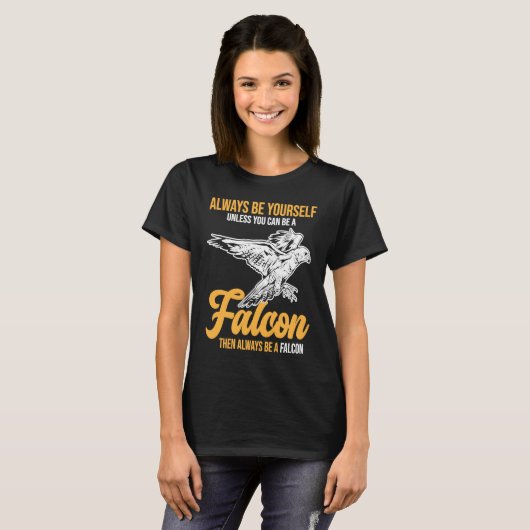 Always Be a Falcon  Falconry Tシャツ (正面フル)