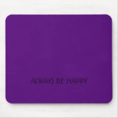 Always Be Happyマウスパッド- WearYourSmile マウスパッド (正面)