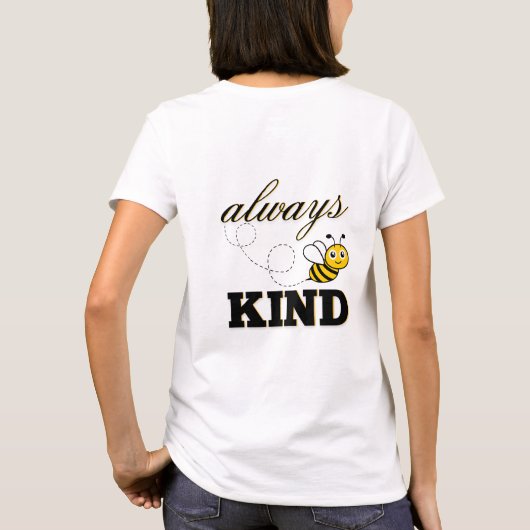 "always be kind" t-shirt tシャツ (裏面)