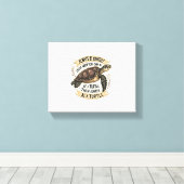 Always Be Yourself Except When You Can Be a Turtle キャンバスプリント (インサイチュ (ウッドフロア))