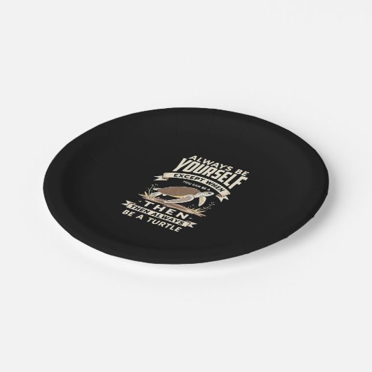 Always Be Yourself Except When You Can Be a Turtle ペーパープレート (アングル)