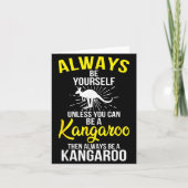 Always Be Yourself Unless You Can Be A Kangaroo  カード (正面)