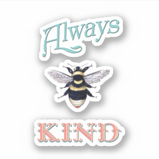 Always Bee Kindサンゴとティール(緑がかった色)シール シール (正面)