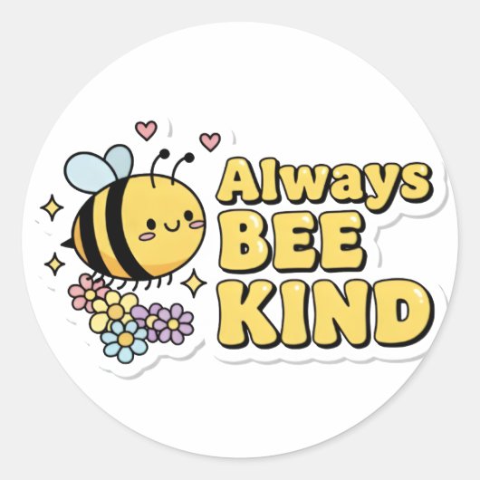 Always BEE KINDステッカー ラウンドシール (正面)