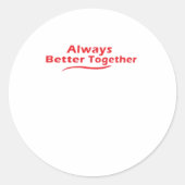 Always Better Together Classic Look  ラウンドシール (正面)