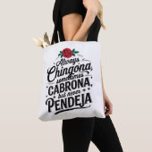 Always Chingona Never Pendeja トートバッグ (クローズアップ)