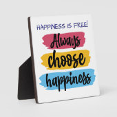 Always Choose Happiness Quote Plaque フォトプラーク (正面)