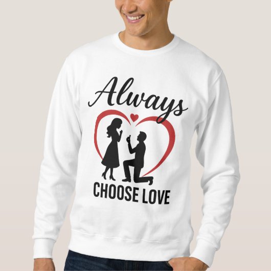 Always Choose Love Men’s Basic Crewneck Sweatshirt スウェットシャツ (正面)
