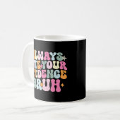 Always Cite Your Evidence Bruh 英語教師  コーヒーマグカップ (正面左)
