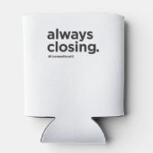 Always Closing おもしろい Estate実在 Sagon 缶クーラー (裏面)