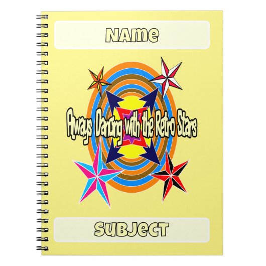 Always dancing with the Retro stars  ノートブック (正面)