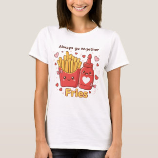 "Always Go Together" Cute Fries and Ketchup Kawaii Tシャツ
