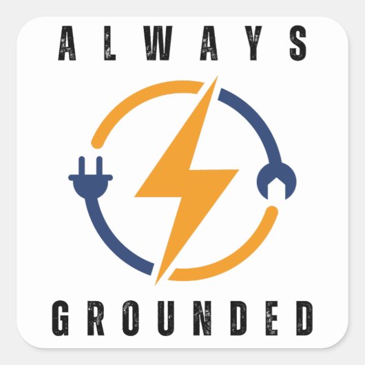 always grounded funny electrician スクエアシール (正面)
