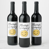 "Always Happy" Smiley Face Wine Label - Joyful ワインラベル (ボトル)