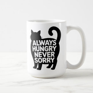 Always Hungry Never Sorry Fat Black Cat Humor コーヒーマグカップ