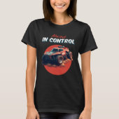 Always In Control Remote Control Car RC乳母車Truc Tシャツ (正面)