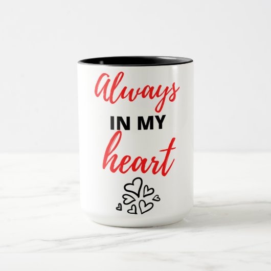 Always In My Heart Black マグカップ (中央)