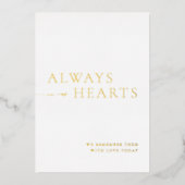 Always in Our Hearts Minimalist Wedding Sign 箔招待状 (正面)