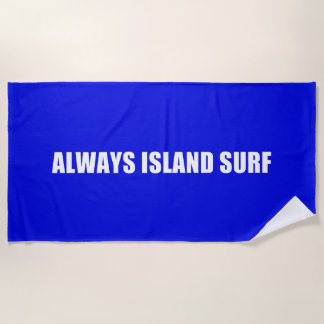 ALWAYS ISLAND SURF/ビーチタオル ビーチタオル