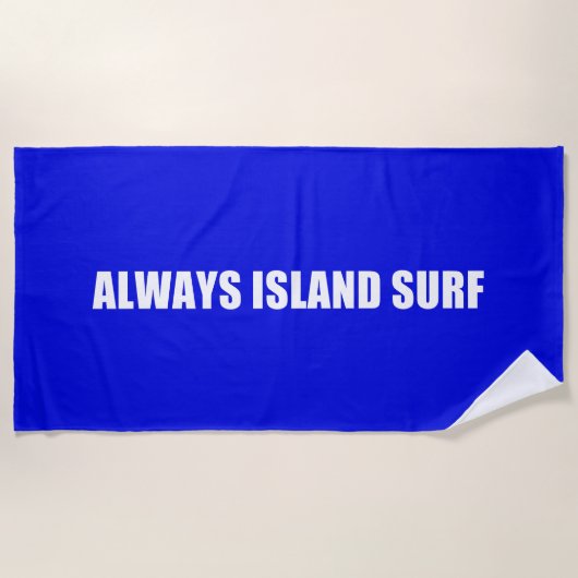 ALWAYS ISLAND SURF/ビーチタオル ビーチタオル (正面)