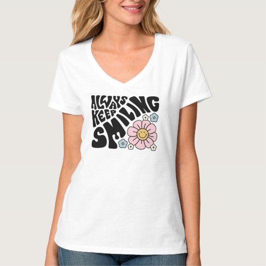 "Always Keep Smiling" Groovy 70s Font Tシャツ (正面)