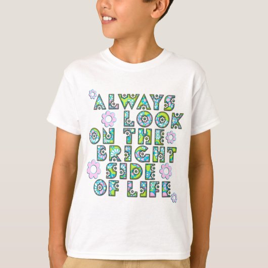 always look on the bright side of life tシャツ (正面)