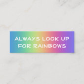 Always Look Up for Rainbowsミニ名刺 スキニー名刺 (正面)