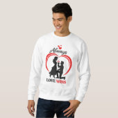 Always Love Wins Cozy Crewneck Sweatshirt スウェットシャツ (正面フル)