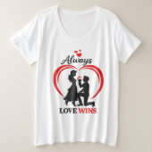 Always Love Wins Plus Size Women Tee プラスサイズTシャツ (デザイン正面)