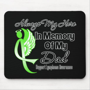 Always My Hero In Memoryパパ – リンパ腫 マウスパッド