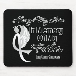 Always My Hero In Memory Father - Lung Cancer マウスパッド