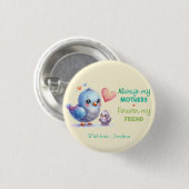 Always my Mother – バードママ&ベビー 缶バッジ (正面&裏面)