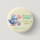 Always my Mother – バードママ&ベビー 缶バッジ (正面)